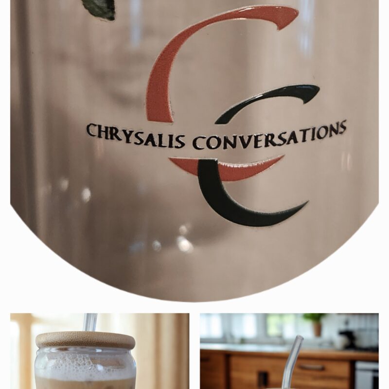Chrysalis Conversations Glass Cup